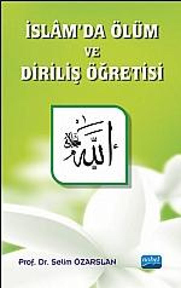 İslâm’da Ölüm ve Diriliş Öğretisi - Nobel Akademik Yayıncılık - Image 1