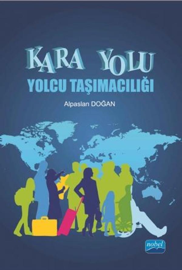 Kara Yolu Yolcu Taşımacılığı - Nobel Akademik Yayıncılık - Image 1