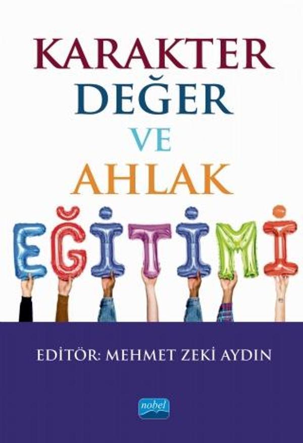 Karakter, Değer ve Ahlak Eğitimi - Nobel Akademik Yayıncılık - Image 1