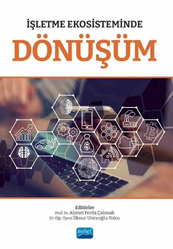İşletme Ekosisteminde Dönüşüm - Nobel Akademik Yayıncılık - Image 1