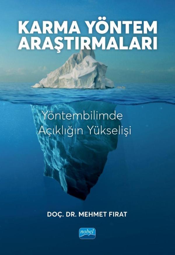 KARMA YÖNTEM ARAŞTIRMALARI - Yöntembilimde Açıklığın Yükselişi - Nobel Akademik Yayıncılık - Image 1