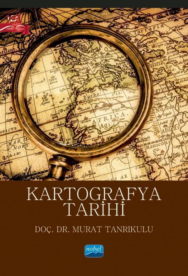 Nobel Akademik Yayıncılık Kartografya Tarihi - Nobel Akademik Yayıncılık - Image 1