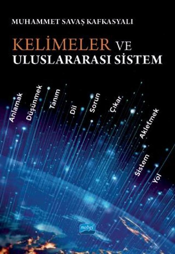 Kelimeler ve Uluslararası Sistem - Nobel Akademik Yayıncılık - Image 1