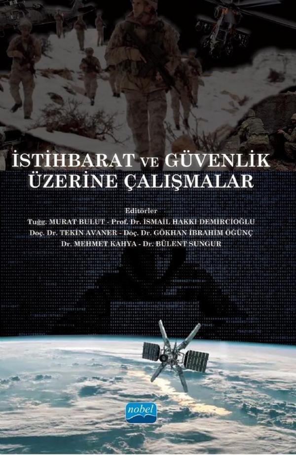 İstihbarat ve Güvenlik Üzerine Çalışmalar - Nobel Akademik Yayıncılık - Image 1