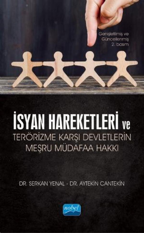 İsyan Hareketleri ve Terörizme Karşı Devletlerin Meşru Müdafaa Hakkı - Nobel Akademik Yayıncılık - Image 1