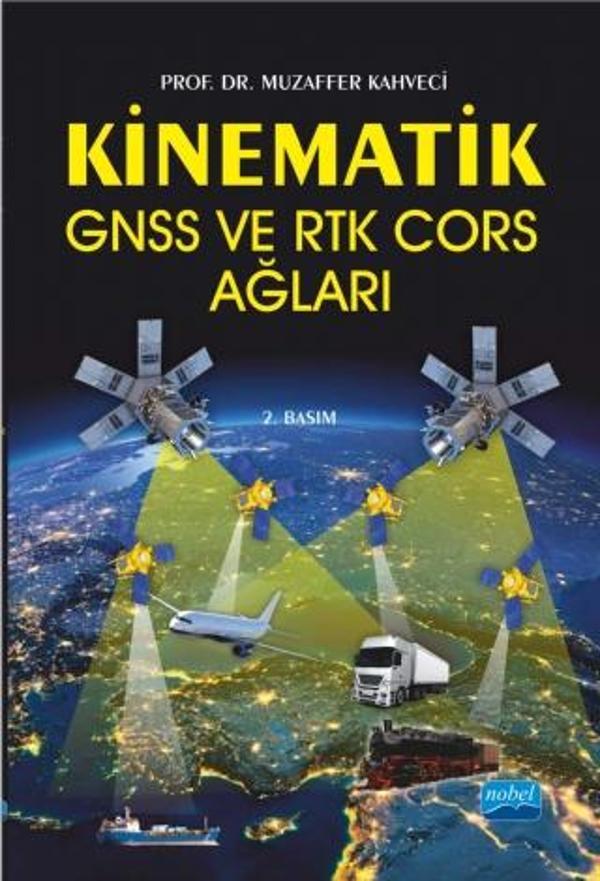 Kinematik GNSS ve RTK Cors Ağları - Nobel Akademik Yayıncılık - Image 1