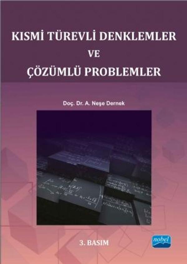 Kısmi Türevli Denklemler ve Çözümlü Problemler - Nobel Akademik Yayıncılık - Image 1
