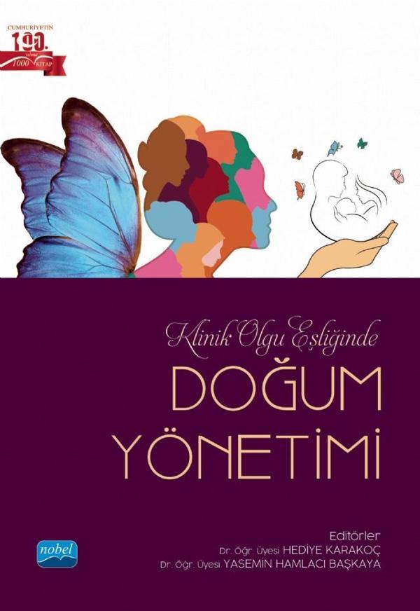 Klinik Olgu Eşliğinde DOĞUM YÖNETİMİ - Nobel Akademik Yayıncılık - Image 1