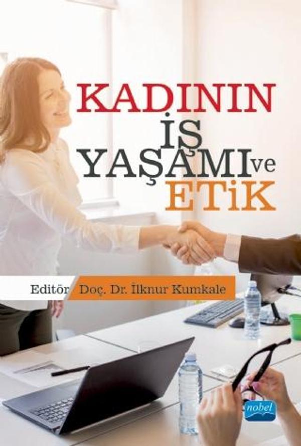 Kadının İş Yaşamı ve Etik - Nobel Akademik Yayıncılık - Image 1