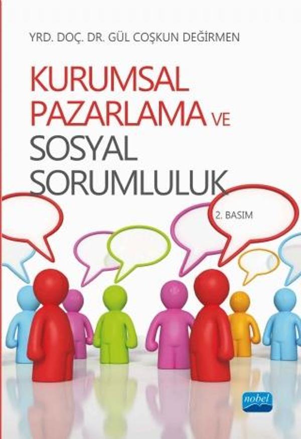 Kurumsal Pazarlama ve Sosyal Sorumluluk - Nobel Akademik Yayıncılık - Image 1