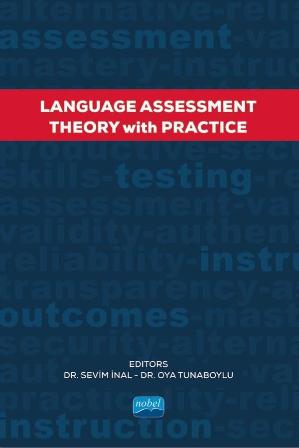 LANGUAGE ASSESSMENT - Theory With Practice - Nobel Akademik Yayıncılık - Image 1