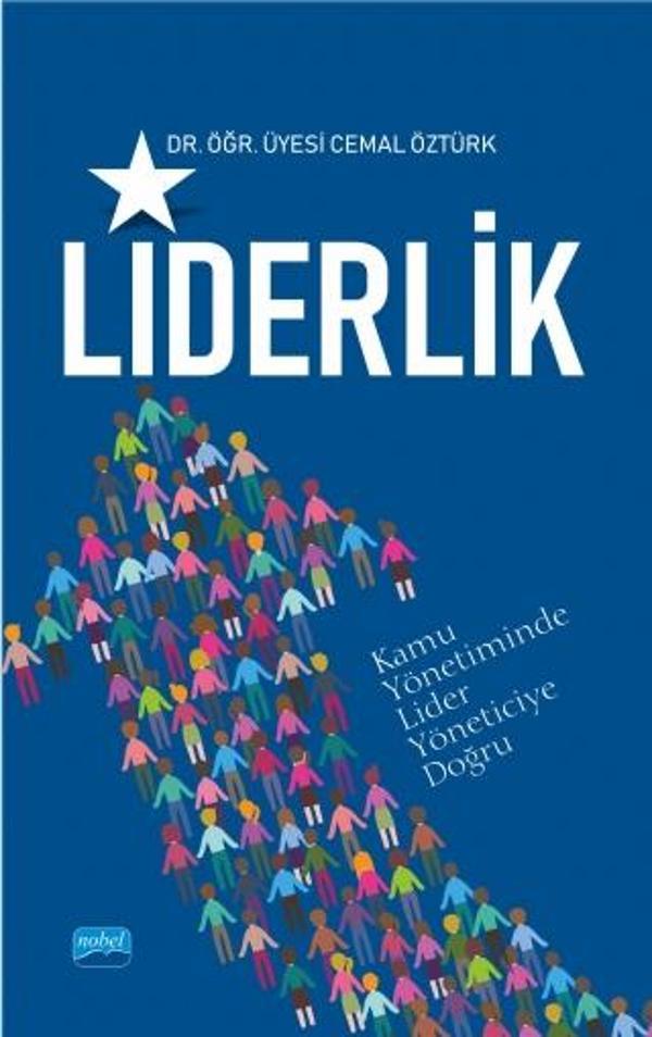 LİDERLİK (Kamuda Lider Yöneticiye Doğru) - Nobel Akademik Yayıncılık - Image 1