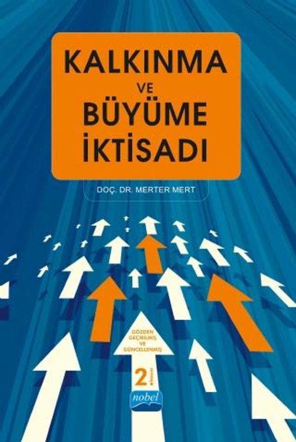 Kalkınma ve Büyüme İktisadı - Nobel Akademik Yayıncılık - Image 1