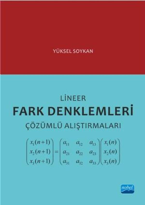 Lineer Fark Denklemleri Çözümlü Alıştırmaları - Nobel Akademik Yayıncılık - Image 1