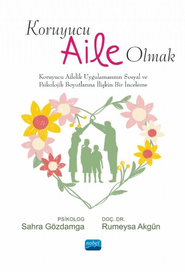 Koruyucu Aile Olmak - Nobel Akademik Yayıncılık - Image 1