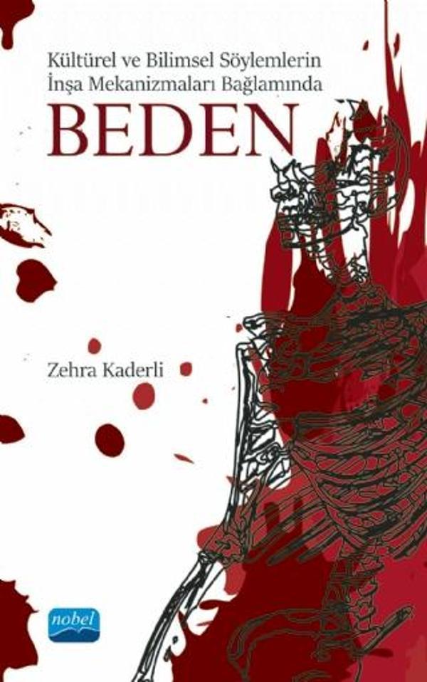Kültürel ve Bilimsel Söylemlerin İnşa Mekanizmaları Bağlamında BEDEN - Nobel Akademik Yayıncılık - Image 1