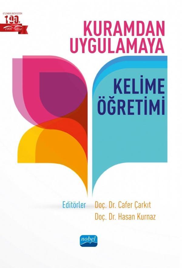 Kuramdan Uygulamaya KELİME ÖĞRETİMİ - Nobel Akademik Yayıncılık - Image 1
