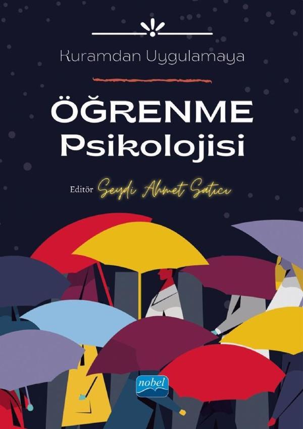 Kuramdan Uygulamaya ÖĞRENME PSİKOLOJİSİ - Nobel Akademik Yayıncılık - Image 1