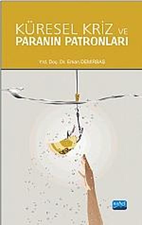 Küresel Kriz ve Paranın Patronları - Nobel Akademik Yayıncılık - Image 1
