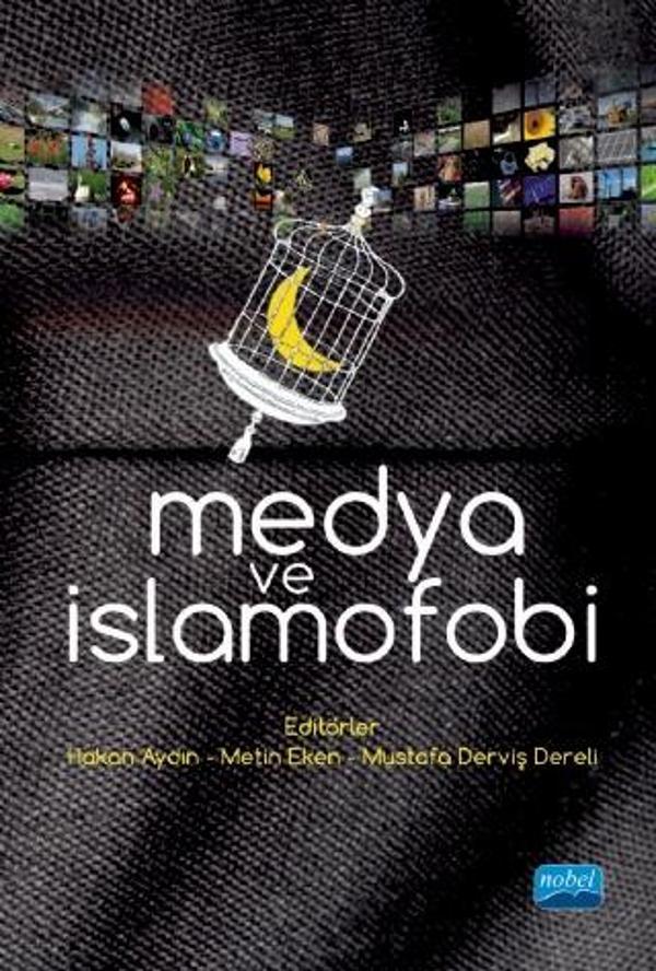 Medya ve İslamofobi - Nobel Akademik Yayıncılık - Image 1