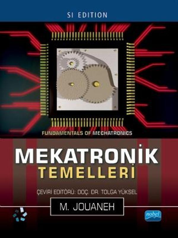 MEKATRONİK Temelleri - Fundamentals of MECHATRONICS - Nobel Akademik Yayıncılık - Image 1