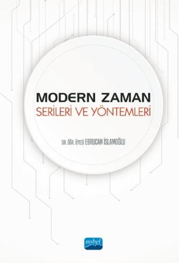 Modern Zaman Serileri ve Yöntemleri - Nobel Akademik Yayıncılık - Image 1