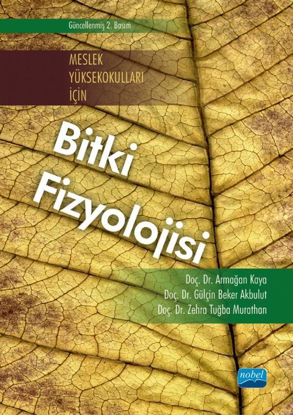 Meslek Yüksekokulları İçin BİTKİ FİZYOLOJİSİ - Nobel Akademik Yayıncılık - Image 1