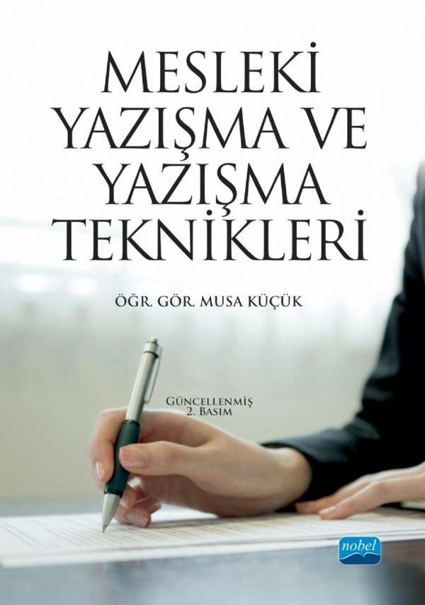 Mesleki Yazışma ve Yazışma Teknikleri - Nobel Akademik Yayıncılık - Image 1