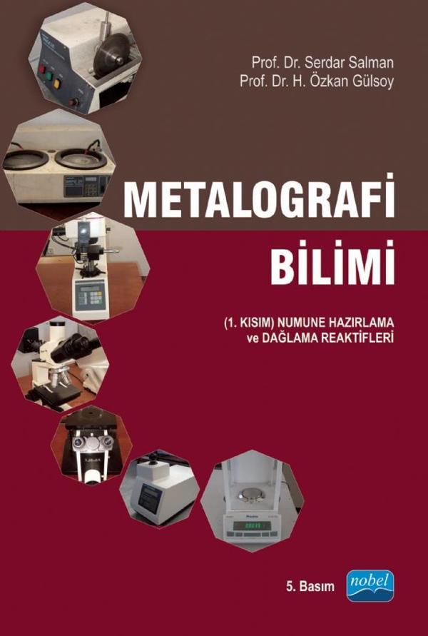 Nobel Akademik Yayıncılık Metalografi Bilimi - Nobel Akademik Yayıncılık - Image 1