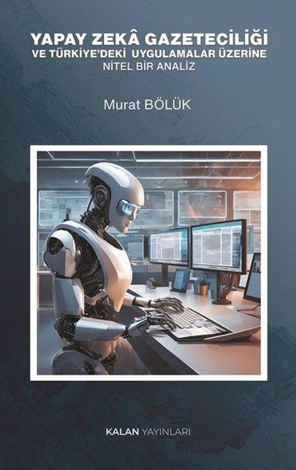 Yapay Zeka Gazeteciliği - Kalan Yayınları - Image 1