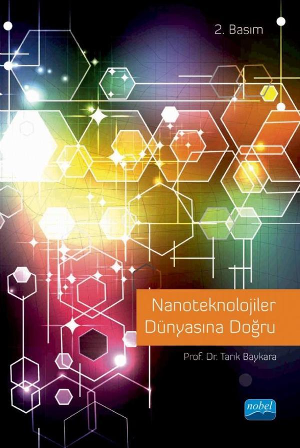 Nanoteknolojiler Dünyasına Doğru - Nobel Akademik Yayıncılık - Image 1