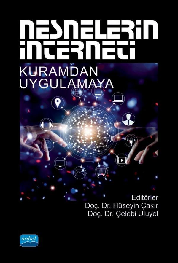 NESNELERİN İNTERNETİ - Kuramdan Uygulamaya - Nobel Akademik Yayıncılık - Image 1