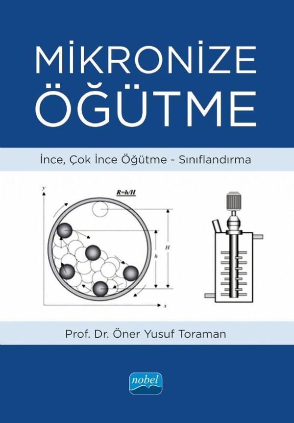 Mikronize Öğütme: İnce, Çok İnce Öğütme, Sınıflandırma - Nobel Akademik Yayıncılık - Image 1