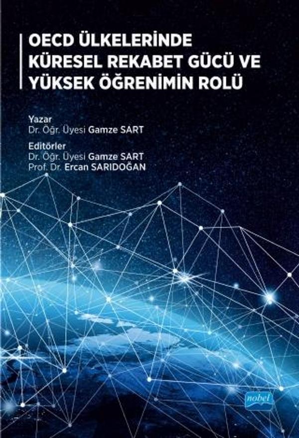 OECD Ülkelerinde Küresel Rekabet Gücü ve Yüksek Öğrenimin Rolü - Nobel Akademik Yayıncılık - Image 1