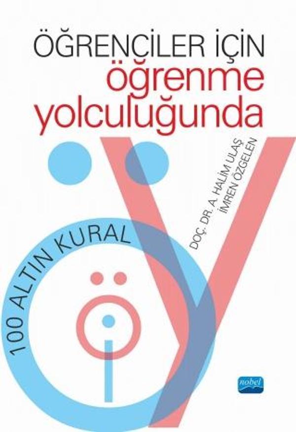 Öğrenciler İçin Öğrenme Yolculuğunda 100 Altın Kural - Nobel Akademik Yayıncılık - Image 1