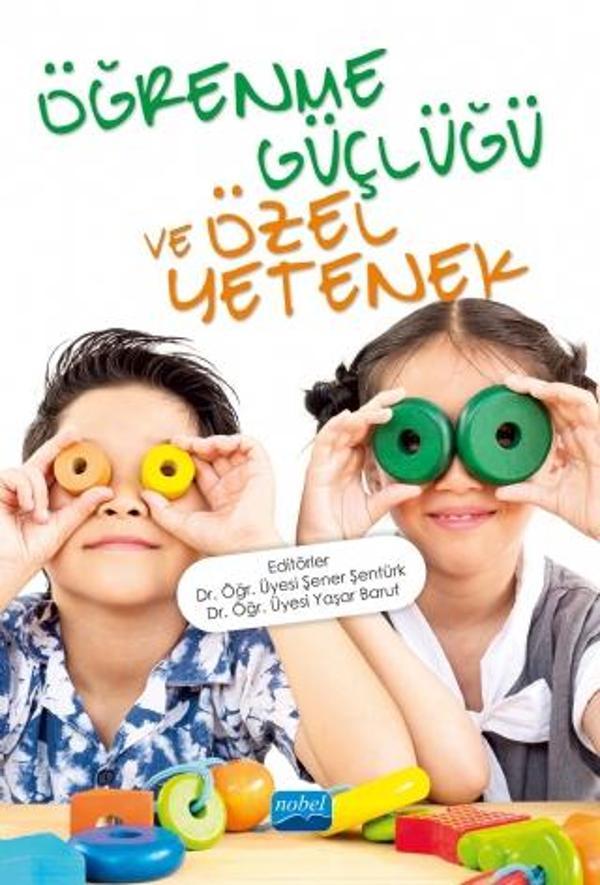 Öğrenme Güçlüğü ve Özel Yetenek - Nobel Akademik Yayıncılık - Image 1