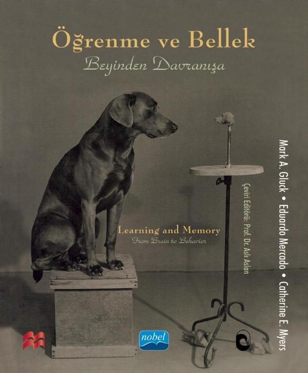 ÖĞRENME VE BELLEK - Beyinden Davranışa / LEARNING AND MEMORY - From Brain To Behavior - Nobel Akademik Yayıncılık - Image 1