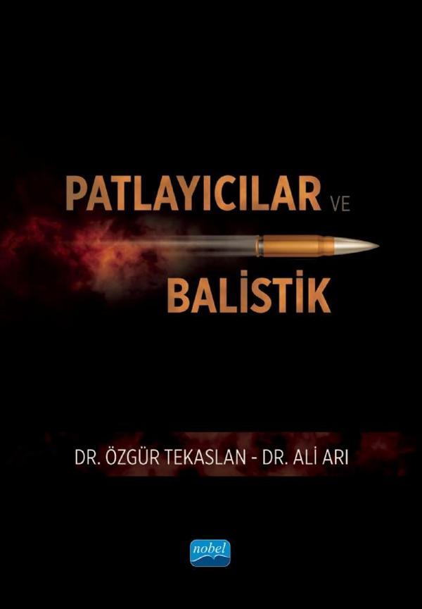 Patlayıcılar ve Balistik - Nobel Akademik Yayıncılık - Image 1