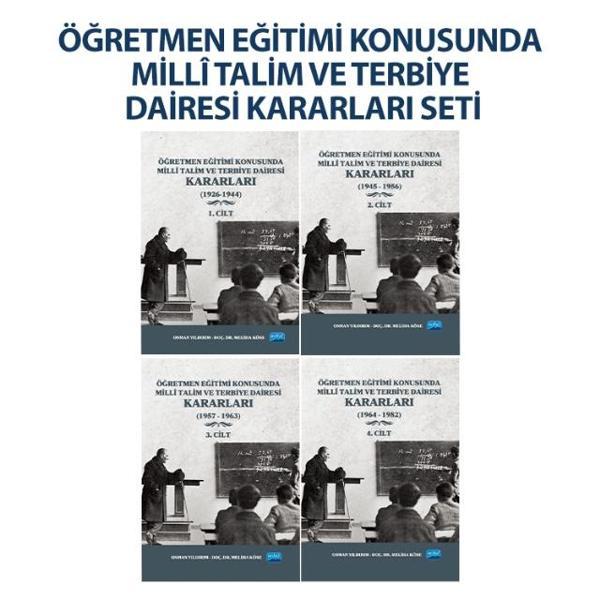 Öğretmen Eğitimi Konusunda Millî Talim ve Terbiye Dairesi Kararları - 4 Cilt (Takım) - Nobel Akademik Yayıncılık - Image 1