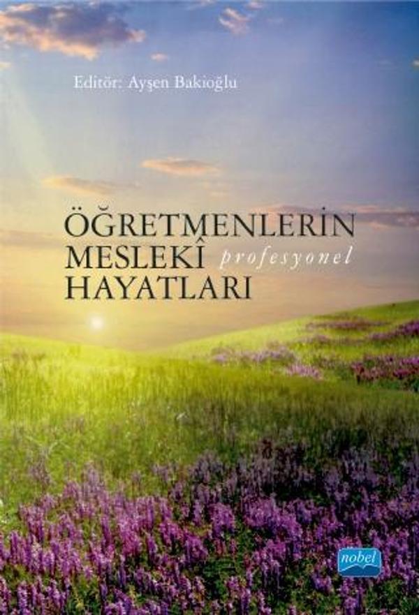 Öğretmenlerin Meslekî (Profesyonel) Hayatları - Nobel Akademik Yayıncılık - Image 1