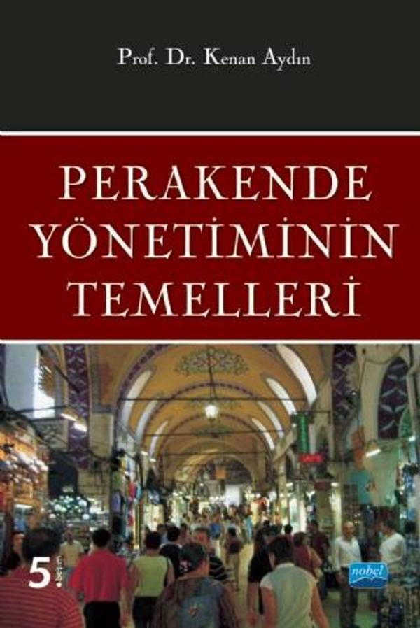 Perakende Yönetiminin Temelleri - Nobel Akademik Yayıncılık - Image 1