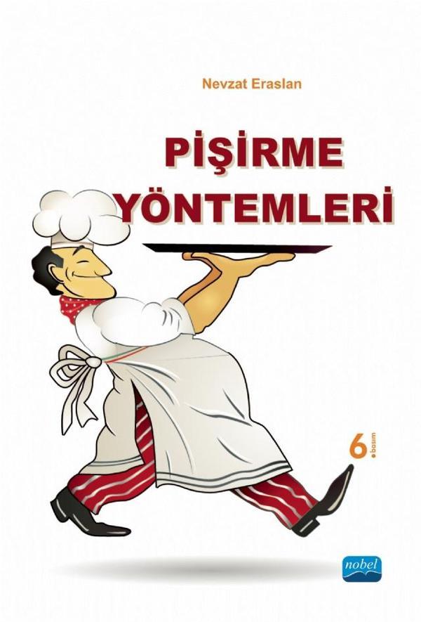 Nobel Akademik Yayıncılık Pişirme Yöntemleri - Nobel Akademik Yayıncılık - Image 1