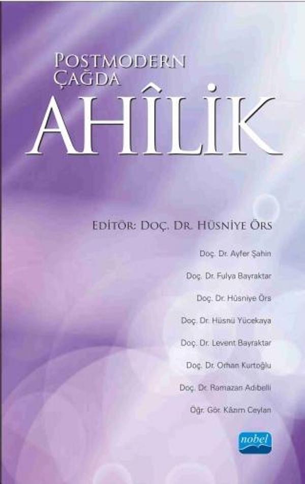 Postmodern Çağda AHÎLİK - Nobel Akademik Yayıncılık - Image 1