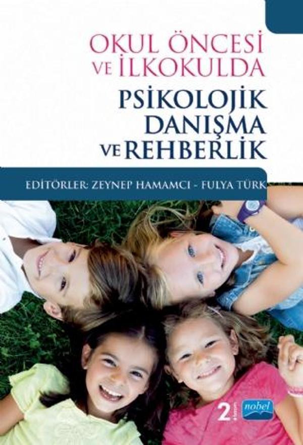 Okul Öncesi ve İlkokulda Psikolojik Danışma ve Rehberlik - Nobel Akademik Yayıncılık - Image 1
