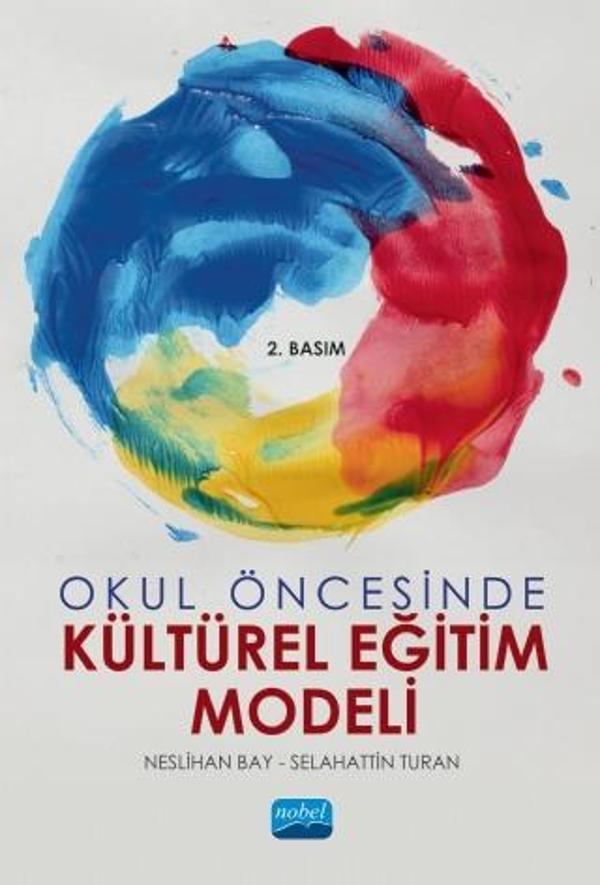 Okul Öncesinde Kültürel Eğitim Modeli - Nobel Akademik Yayıncılık - Image 1
