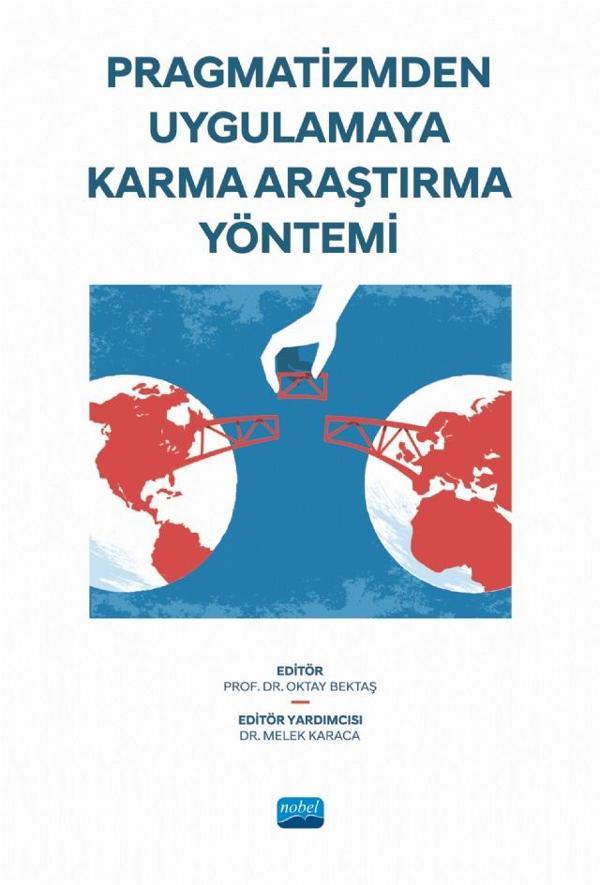 Pragmatizmden Uygulamaya KARMA ARAŞTIRMA YÖNTEMİ - Nobel Akademik Yayıncılık - Image 1