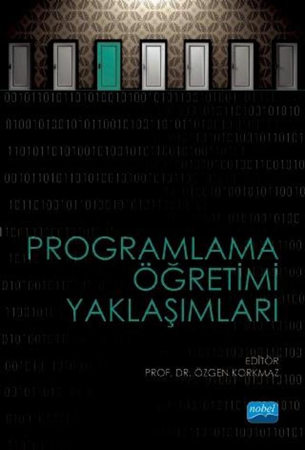 Programlama Öğretimi Yaklaşımları - Nobel Akademik Yayıncılık - Image 1