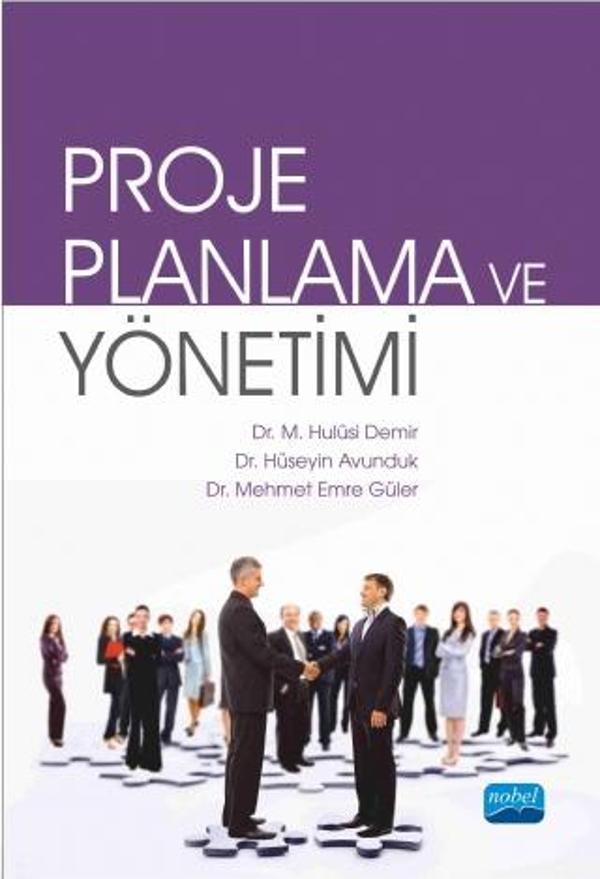 PROJE PLANLAMA VE YÖNETİMİ - Nobel Akademik Yayıncılık - Image 1