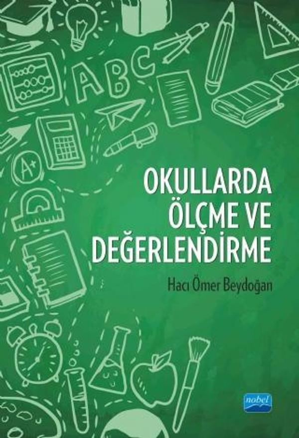 Okullarda Ölçme ve Değerlendirme - Nobel Akademik Yayıncılık - Image 1
