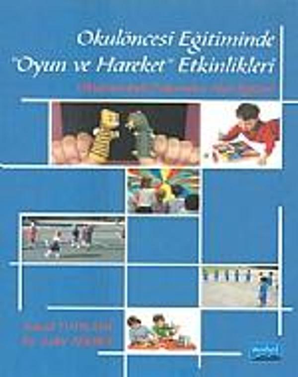 Okulöncesi Eğitiminde "Oyun ve Hareket" Etkinlikleri - Nobel Akademik Yayıncılık - Image 1
